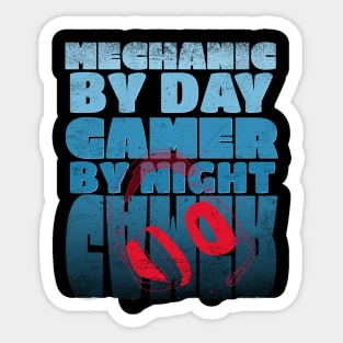 Gaming Quote Mechanic by Day Gamer by night in Blue Text Sticker